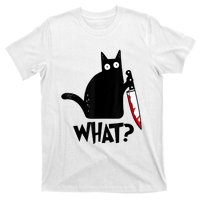 Cat What? Funny Black Cat Murderous Cat With Knife T-Shirt