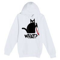 Cat What? Funny Black Cat Murderous Cat With Knife Premium Pullover Hoodie