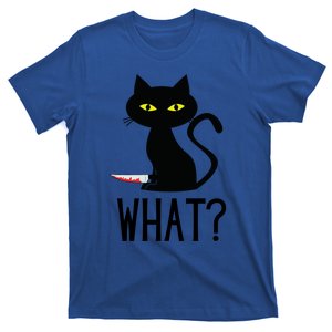 Cat What Funny Black Cat Murderous Cat With Knife Meaningful Gift T-Shirt