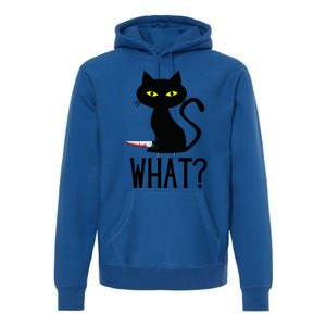 Cat What Funny Black Cat Murderous Cat With Knife Meaningful Gift Premium Hoodie