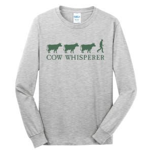 Cow Whisperer Funny Farmer Tall Long Sleeve T-Shirt