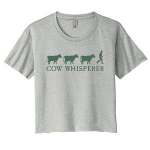 Cow Whisperer Funny Farmer Women's Crop Top Tee