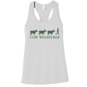 Cow Whisperer Funny Farmer Women's Racerback Tank