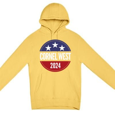 Cornel West For President Cornel West 2024 Premium Pullover Hoodie