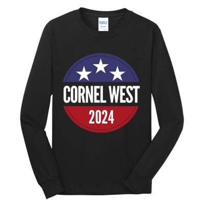 Cornel West For President Cornel West 2024 Tall Long Sleeve T-Shirt