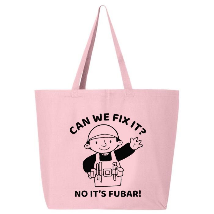 Can We Fix It No ItS Fubar! Toolbox Helmet Construction 25L Jumbo Tote