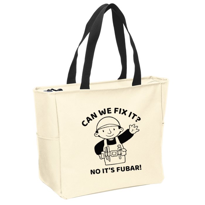 Can We Fix It No ItS Fubar! Toolbox Helmet Construction Zip Tote Bag