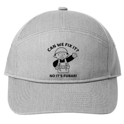 Can We Fix It No ItS Fubar! Toolbox Helmet Construction 7-Panel Snapback Hat