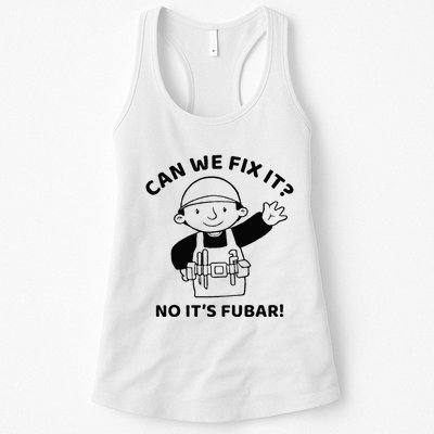 Can We Fix It No ItS Fubar! Toolbox Helmet Construction Womens Tank Top