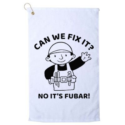 Can We Fix It No ItS Fubar! Toolbox Helmet Construction Golf Towel