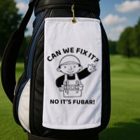 Can We Fix It No ItS Fubar! Toolbox Helmet Construction Golf Towel