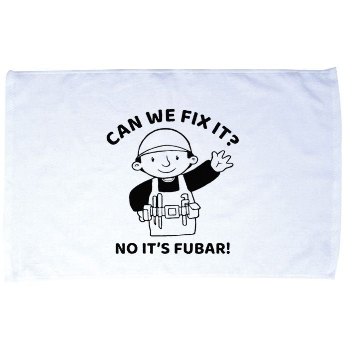 Can We Fix It No ItS Fubar! Toolbox Helmet Construction Microfiber Hand Towel