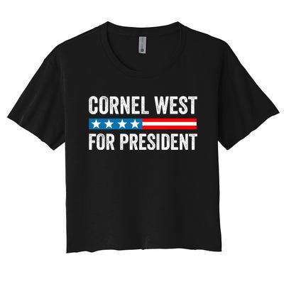 Cornel West For President 2024 Cornel West 2024 Women's Crop Top Tee