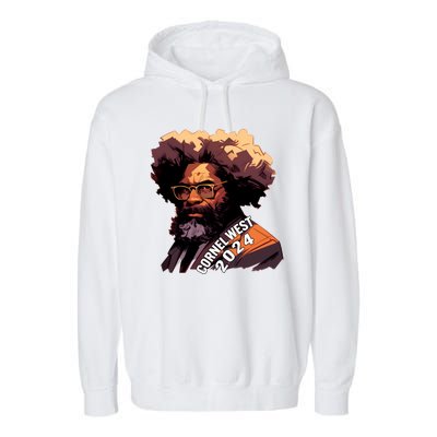 Cornel West For President Cornel West 2024 Garment-Dyed Fleece Hoodie