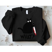 Cat What Funny Black Cat Murderous Cat With Knife Sweatshirt
