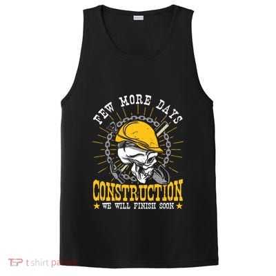 Construction Workers Few More Days Construction PosiCharge Competitor Tank