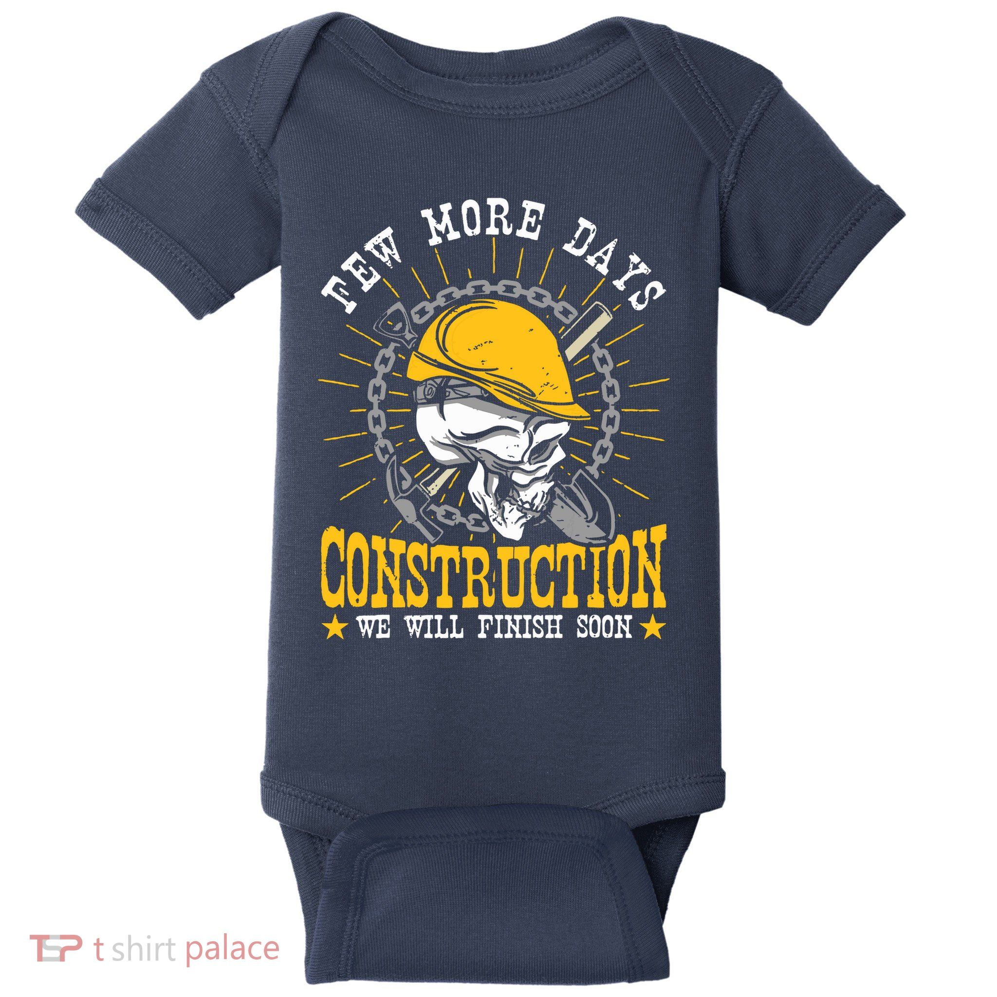 Construction Workers Few More Days Construction Baby Bodysuit