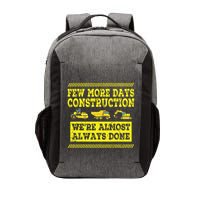 Construction Workers Few More Days Construction Company Vector Backpack