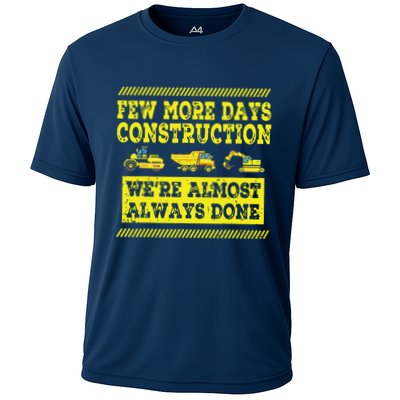 Construction Workers Few More Days Construction Company Performance Shirt