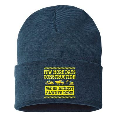 Construction Workers Few More Days Construction Company Sustainable Knit Beanie