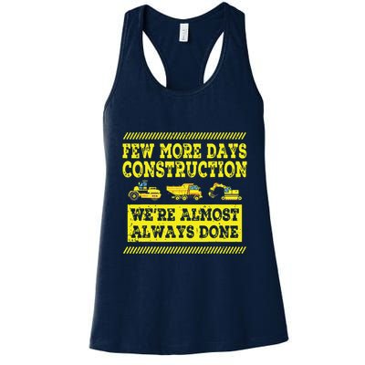 Construction Workers Few More Days Construction Company Womens Tank Top
