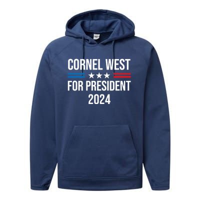 Cornel West For President 2024 Cornel West 2024 Performance Fleece Hoodie