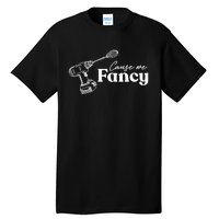 Cause We Fancy Moss Tall T-Shirt