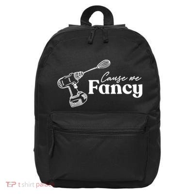 Cause We Fancy Moss 16 in Basic Backpack