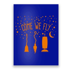 Come We Fly Funny Halloween Flying Witch Mop Broom Vacuum Gift Poster