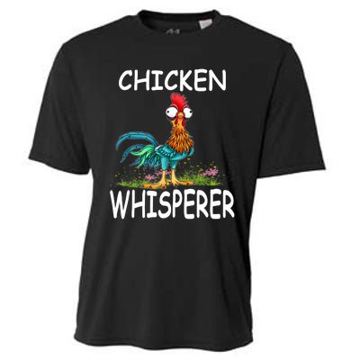 Chicken Whisperer Funny Chicken Tee For Farmers Cooling Performance Crew T-Shirt