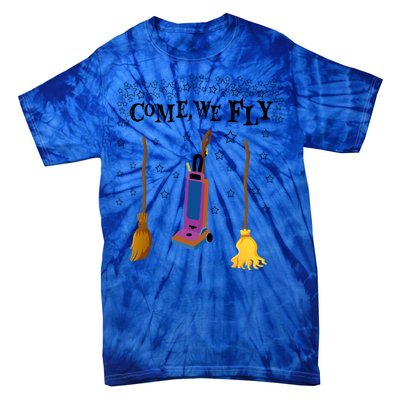 Come We Fly Witch Mop Broom Vacuum Flying Halloween Night Gift Tie-Dye T-Shirt