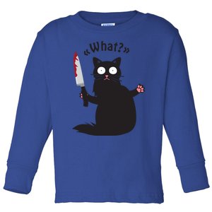 Cat What? Funny Black Cacute Gift Fun Murderous Cat With Knife Gift Toddler Long Sleeve Shirt