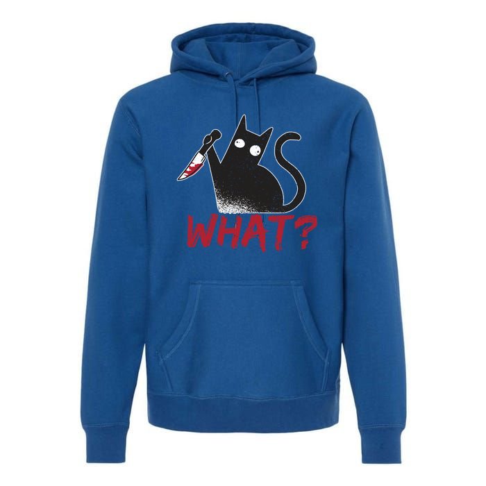 Cat What? Funny Black Cat Murderous Cat With Knife Cool Gift Premium Hoodie