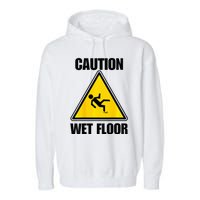 Caution Wet Floor Sign Funny Lazy Easy Halloween Costume Garment-Dyed Fleece Hoodie