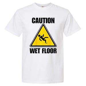 Caution Wet Floor Sign Funny Lazy Easy Halloween Costume Garment-Dyed Heavyweight T-Shirt