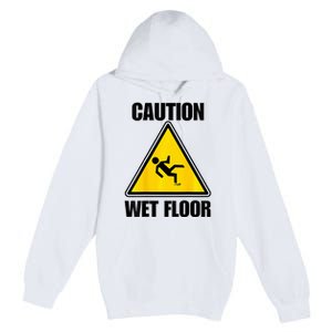 Caution Wet Floor Sign Funny Lazy Easy Halloween Costume Premium Pullover Hoodie