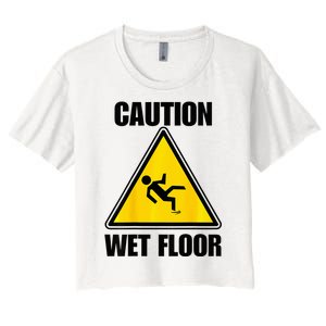 Caution Wet Floor Sign Funny Lazy Easy Halloween Costume Women's Crop Top Tee