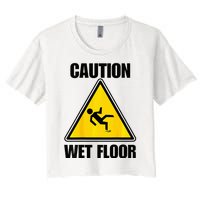 Caution Wet Floor Sign Funny Lazy Easy Halloween Costume Women's Crop Top Tee