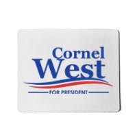 Cornel West For President Cornel West 2024 Mousepad