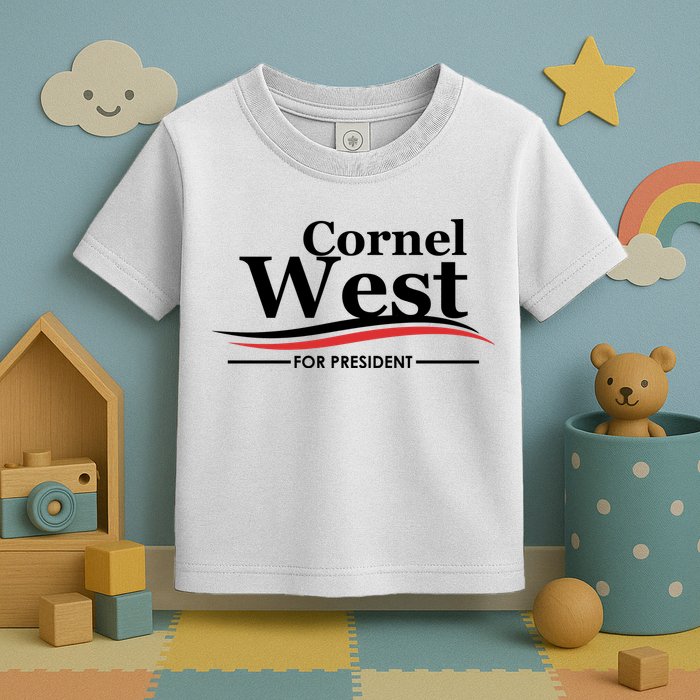 Cornel West For President Cornel West 2024 Toddler T-Shirt