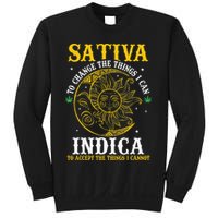 Cannabis Weed Fun Sativa To Change The Things I Can Indica Sweatshirt