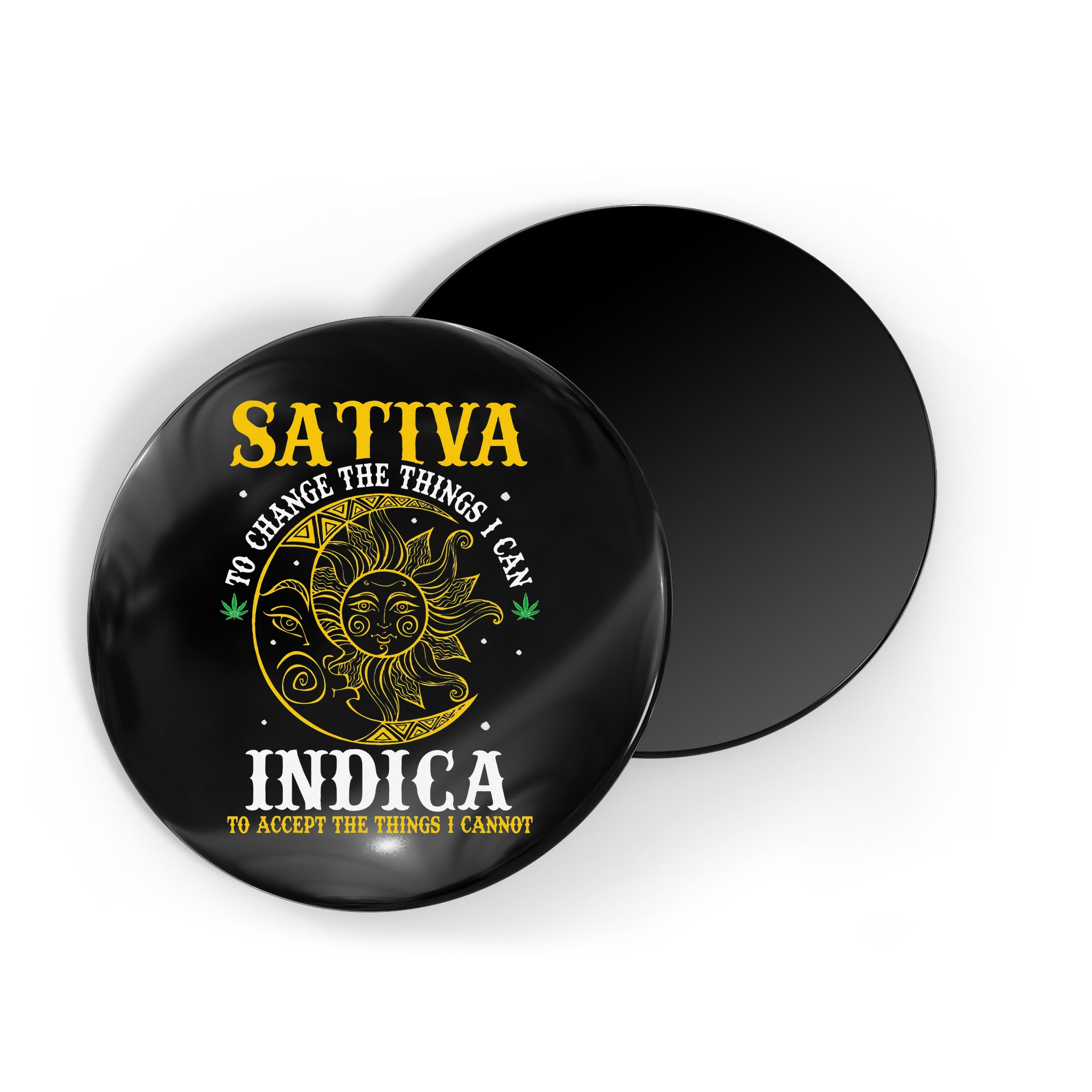 Cannabis Weed Fun Sativa To Change The Things I Can Indica Magnet
