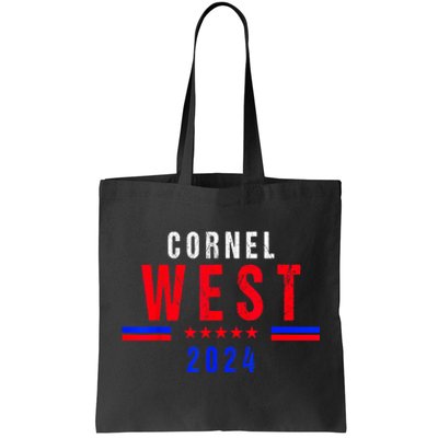 Cornel West For President Cornel West 2024 Tote Bag