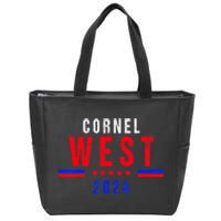 Cornel West For President Cornel West 2024 Zip Tote Bag