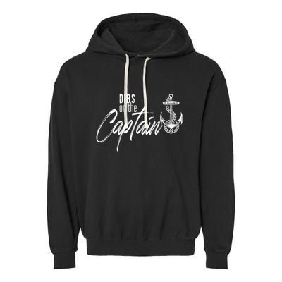 Captain Wife Funny Dibs On The Captain Gift Garment-Dyed Fleece Hoodie