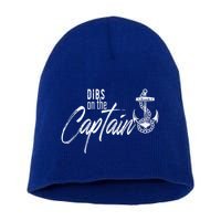 Captain Wife Funny Dibs On The Captain Gift Short Acrylic Beanie