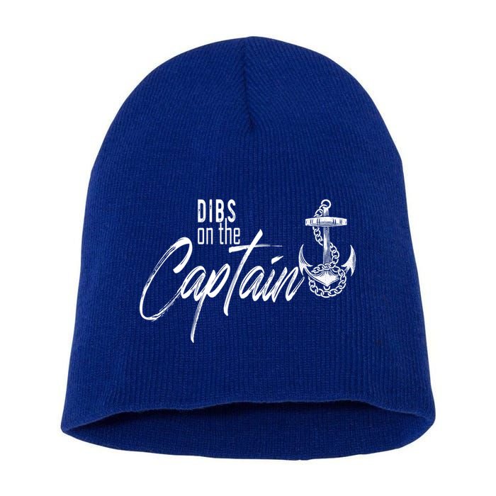 Captain Wife Funny Dibs On The Captain Gift Short Acrylic Beanie