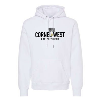 Cornel West For President Cornel West 2024 Premium Hoodie