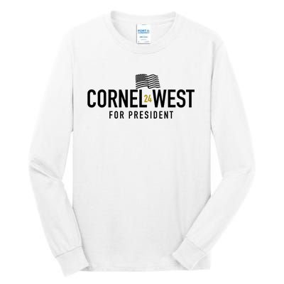 Cornel West For President Cornel West 2024 Tall Long Sleeve T-Shirt