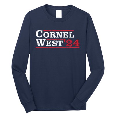 Cornel West For President Cornel West 2024 Long Sleeve Shirt